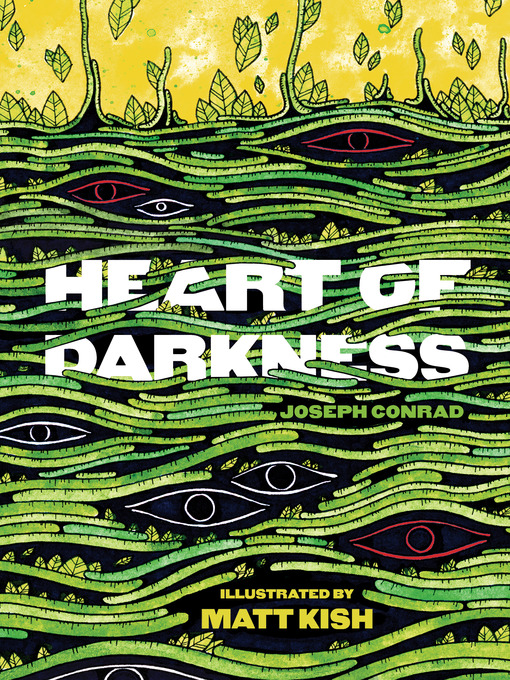 Title details for Heart of Darkness by Matt Kish - Available